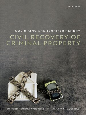 cover image of Civil Recovery of Criminal Property